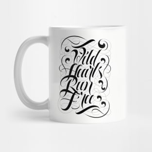 Wild Hearts Run Free Mug